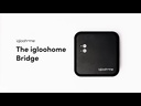 IGLOOHOME Bridge